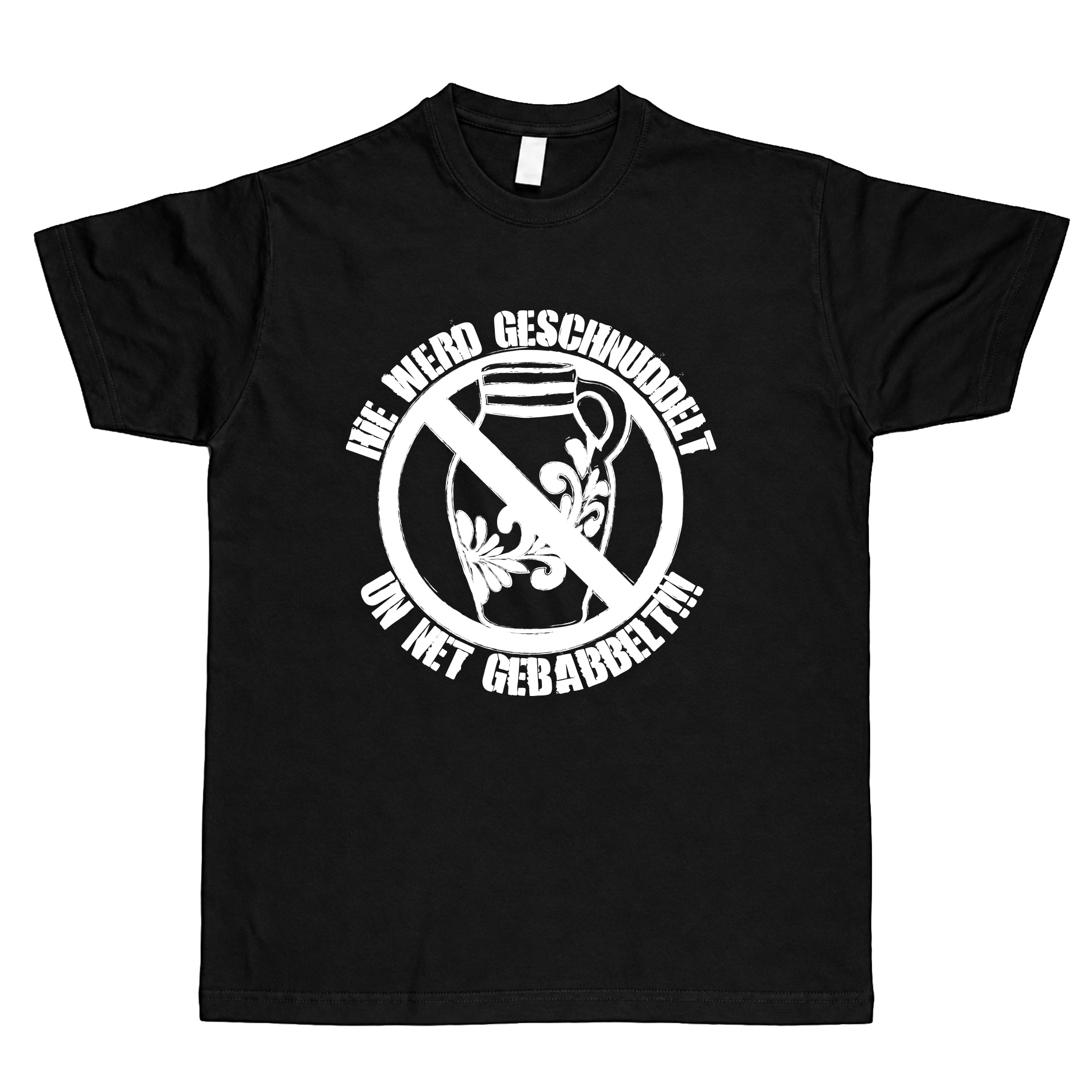 T-Shirt "Hie werd geschnuddelt" - unisex
